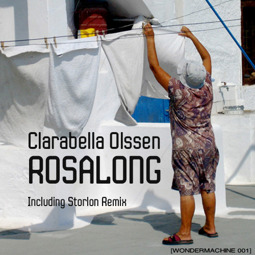 Clarabella Olssen (Andres Marcos Revellado) - Rosalong EP - Wondermachine 001